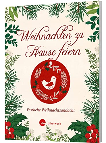 Weihnachten zu Hause feiern von Katholisches Bibelwerk