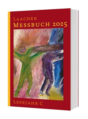 Laacher Messbuch LJ C 2025 von Katholisches Bibelwerk