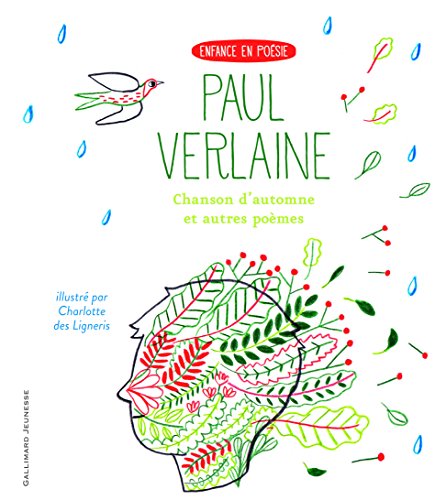 Chanson d'automne et autres poemes Chanson d'automne et autres poemes von Gallimard Jeunesse