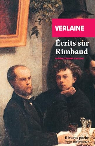 Ecrits sur Rimbaud Ecrits sur Rimbaud