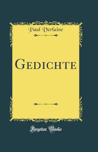 Gedichte (Classic Reprint)