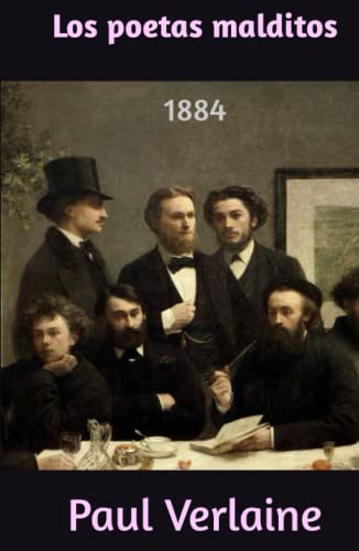 LOS POETAS MALDITOS: 1884 von Independently published