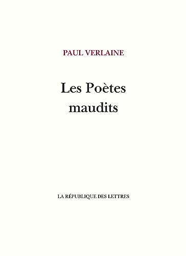 Les Poètes maudits Les Poètes maudits von REPUBLIQUE LETT