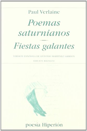 Poemas saturnianos : fiestas galantes (Poesía Hiperión, Band 617) von Hiperión