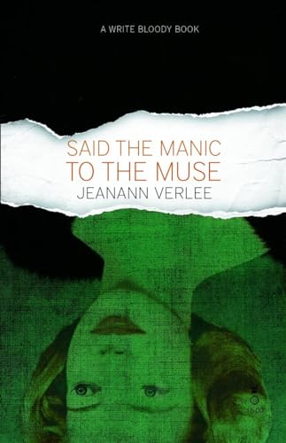 Said The Manic To The Muse
