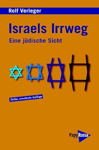 Israels Irrweg: Eine jüdische Sicht (Neue Kleine Bibliothek)