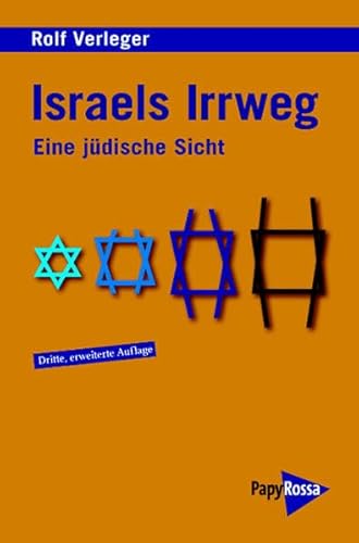 Israels Irrweg: Eine jüdische Sicht (Neue Kleine Bibliothek)