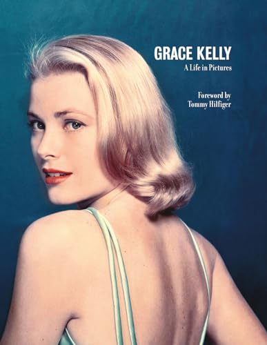 Grace Kelly: Reduced format (A Life in Pictures)