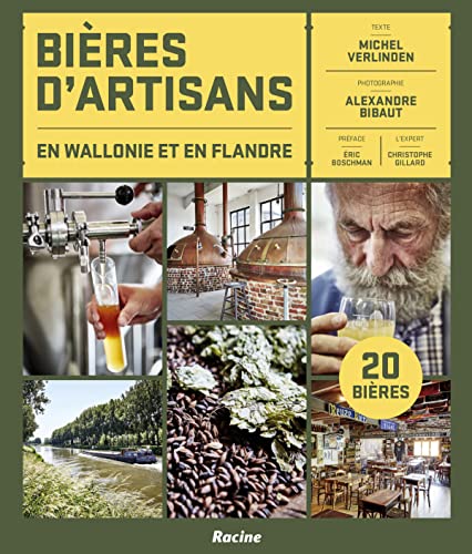 Bières d'Artisans en Wallonie et en Flandre Bières d'Artisans en Wallonie et en Flandre von RACINE BE