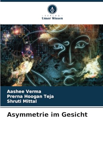 Asymmetrie im Gesicht: DE von Verlag Unser Wissen