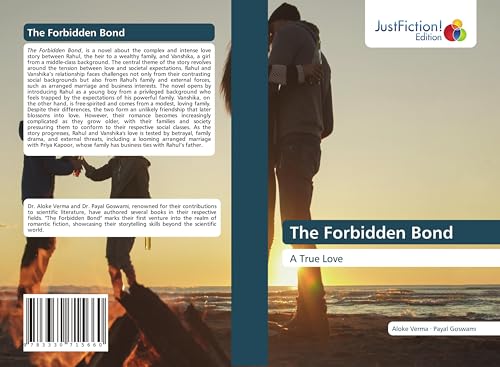 The Forbidden Bond: A True Love von JustFiction Edition