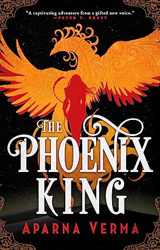 The Phoenix King (The Ravence Trilogy, 1) von Orbit