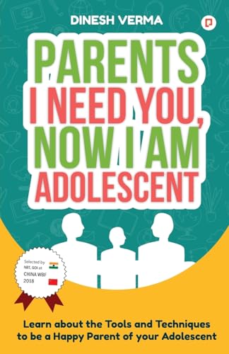 Parents I Need You, Now I am Adolescent von GULLYBABA PUBLISHING HOUSE PVT LTD