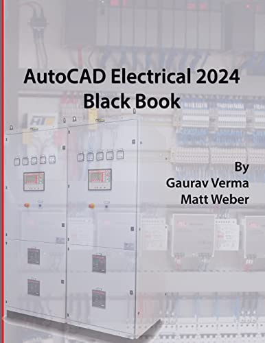 AutoCAD Electrical 2024 Black Book: 9th Edition von CADCAMCAE Works