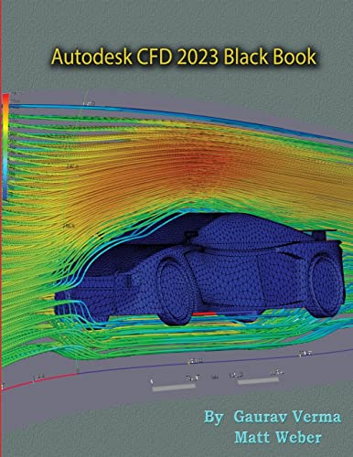Autodesk CFD 2023 Black Book von CADCAMCAE Works