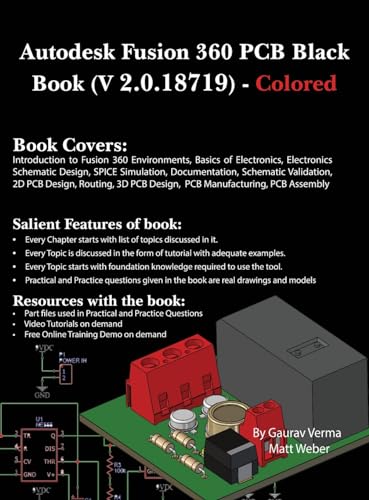 Autodesk Fusion 360 PCB Black Book (V 2.0.18719): (Colored)