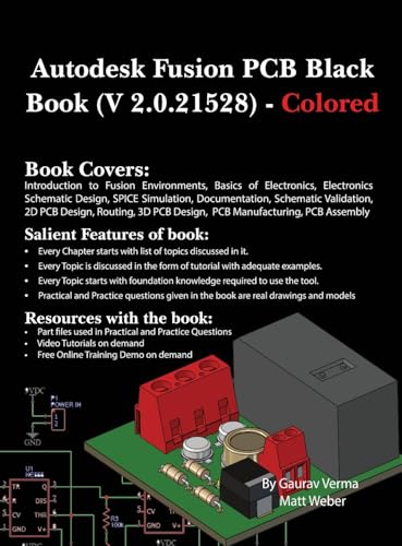Autodesk Fusion PCB Black Book (2.0.21528): - Colored Feb. 2025 von CADCAMCAE Works