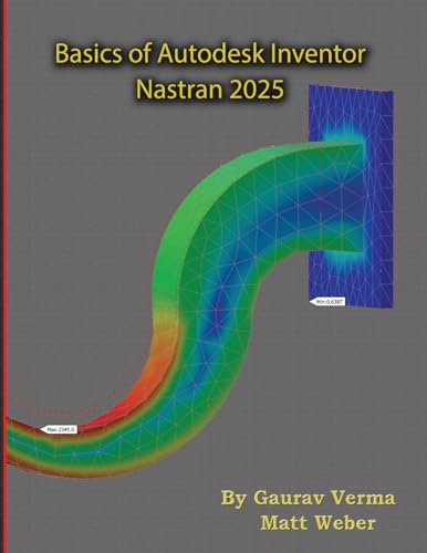 Basics of Autodesk Inventor Nastran 2025 von CADCAMCAE Works