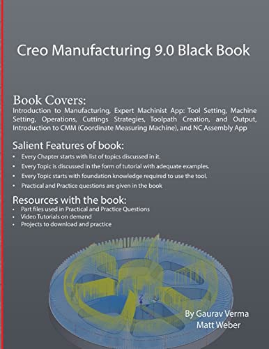 Creo Manufacturing 9.0 Black Book von CADCAMCAE Works