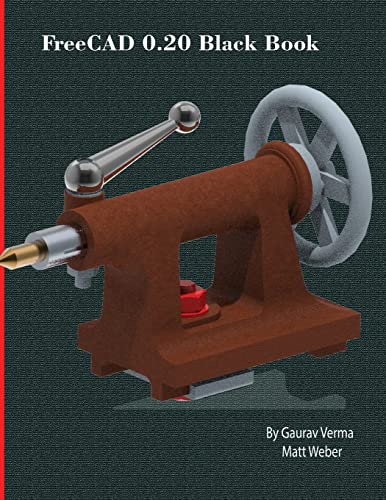 FreeCAD 0.20 Black Book FreeCAD 0.20 Black Book