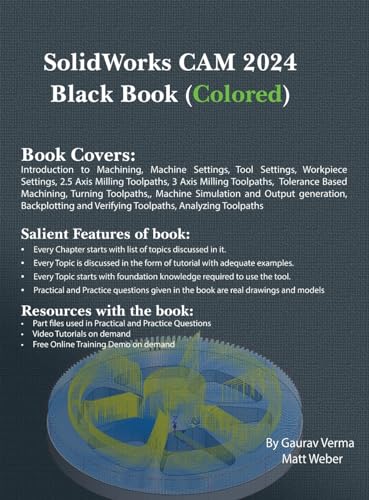 SolidWorks CAM 2024 Black Book: (Colored) von CADCAMCAE Works
