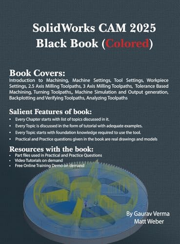 SolidWorks CAM 2025 Black Book: (Colored) von CADCAMCAE Works