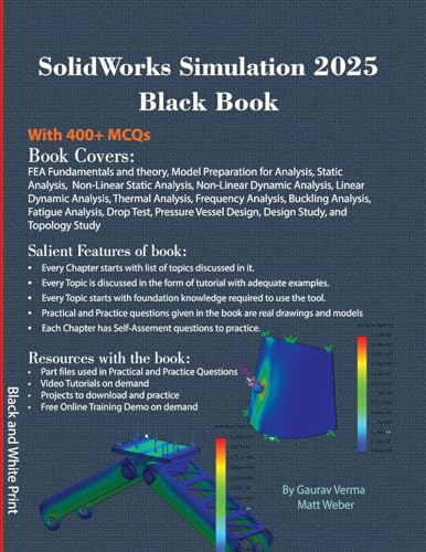 SolidWorks Simulation 2025 Black Book SolidWorks Simulation 2025 Black Book von CADCAMCAE Works