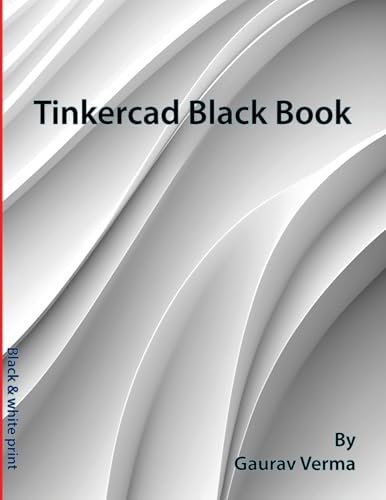 Tinkercad Black Book Tinkercad Black Book von CADCAMCAE Works