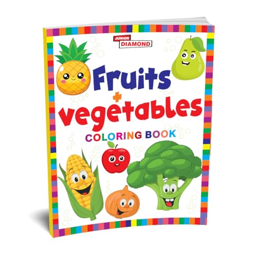 Fruits And Vegetables Colouring Book von Diamond Magazine Private Limited