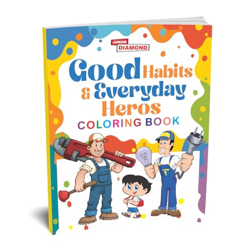 Good Habits & Everyday Heros Coloring Book von Diamond Magazine Private Limited