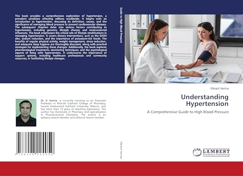 Understanding Hypertension: A Comprehensive Guide to High Blood Pressure von LAP LAMBERT Academic Publishing