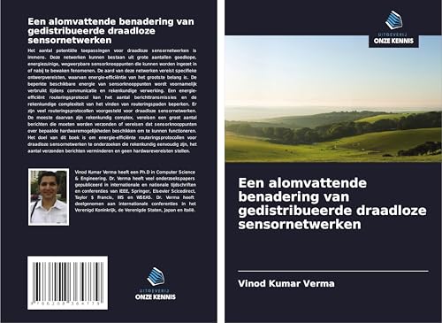 Een alomvattende benadering van gedistribueerde draadloze sensornetwerken von Uitgeverij Onze Kennis