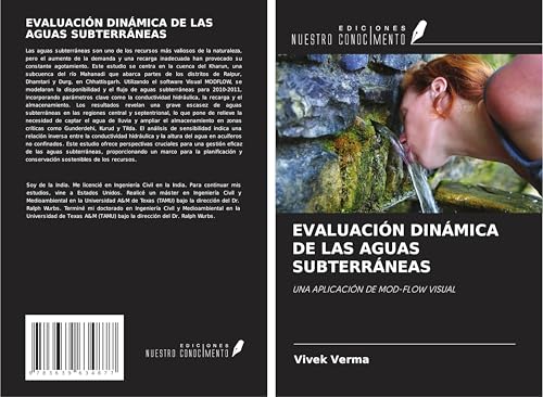 EVALUACIÓN DINÁMICA DE LAS AGUAS SUBTERRÁNEAS: UNA APLICACIÓN DE MOD-FLOW VISUAL von VDM Verlag