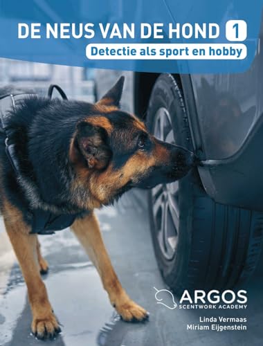 Detectie als sport en hobby (De neus van de hond, 1) von Edicola Hobby