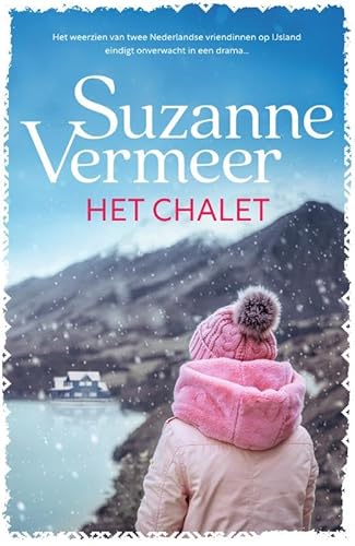 Het chalet von A.W. Bruna Uitgevers