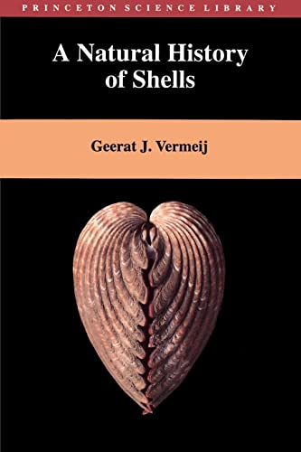 A Natural History of Shells (Princeton Science Library) von Princeton University Press