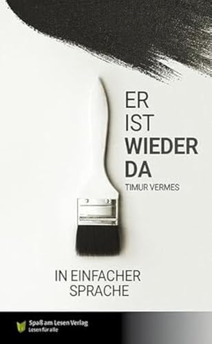 Er ist wieder da: In Einfacher Sprache