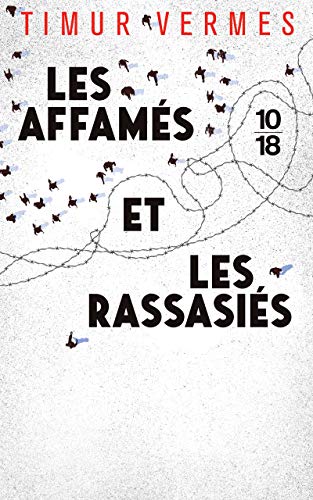 Les affamés et les rassasiés