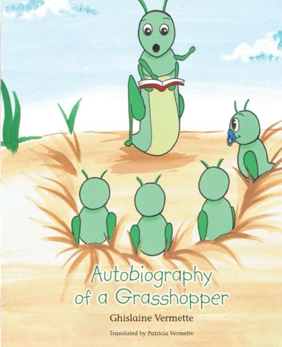Autobiography of a grasshopper von BAnQ
