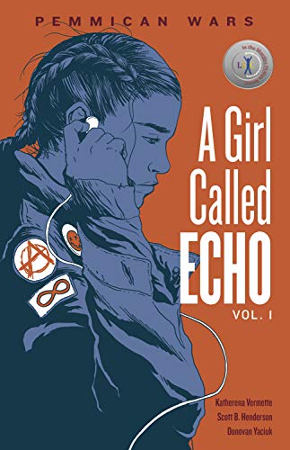 Pemmican Wars (A Girl Called Echo, Band 1)