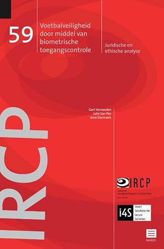 Voetbalveiligheid door middel van biometrische toegangscontrole (IRCP, 59) von Maklu Uitgevers