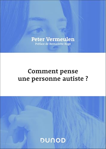 Comment pense une personne autiste ? von DUNOD