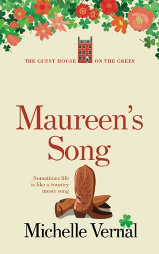 Maureen's Song (The Irish Guesthouse on the Green Series, Band 7) von Independently Published