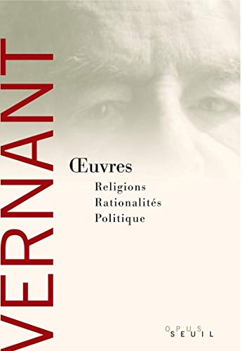 Oeuvres: Religions, Rationalités, Politique von Seuil