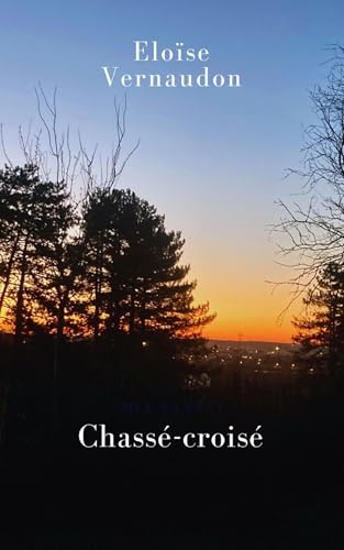 Chassé-croisé Chassé-croisé von Librinova