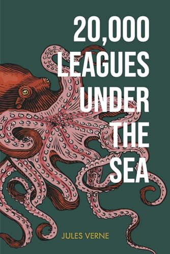 20,000 Leagues Under the Sea von East India Publishing Company