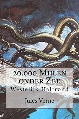 20.000 Mijlen onder Zee: Westelijk Halfrond 20.000 Mijlen onder Zee: Westelijk Halfrond von CREATESPACE
