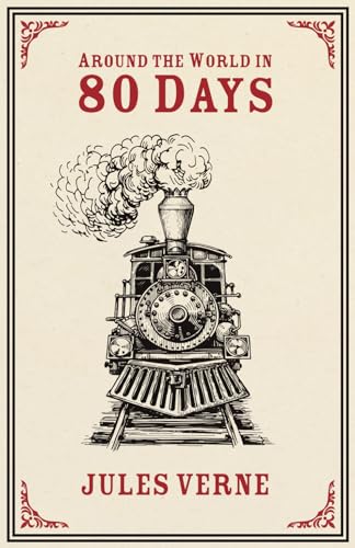 Around the World in 80 Days Around the World in 80 Days