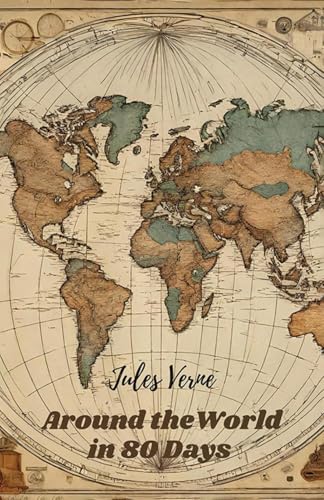 Around the World in 80 Days Around the World in 80 Days von Neelkanth Prakashan