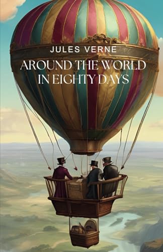 Around the World in Eighty Days [Annotated] von Independently published